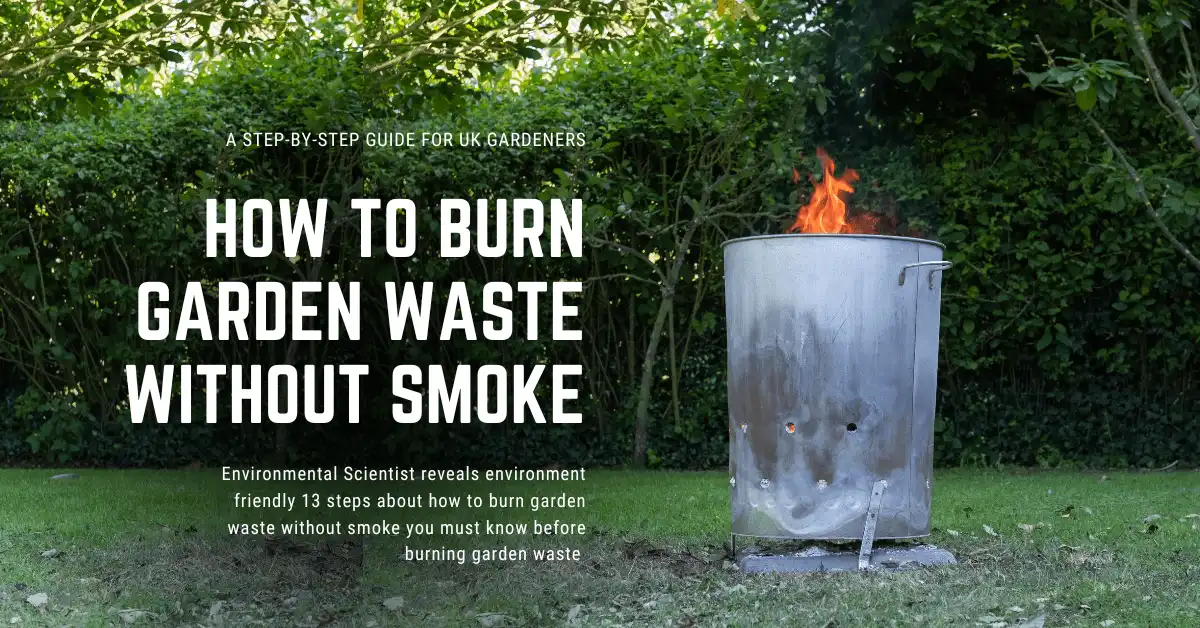 burn garden waste no smoke
